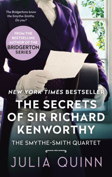 The Secrets of Sir Richard Kenworthy (Smythe-Smith Quartet #4)