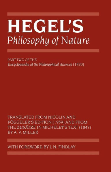 Hegel's Philosophy of Nature: Encyclopaedia of the Philosophical Sciences (1830), Part II