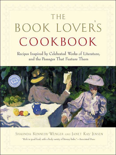 Book Lover's Cookbook: Recipes Inspired by Celebrated Works of Literature, and the Passages That feature Them