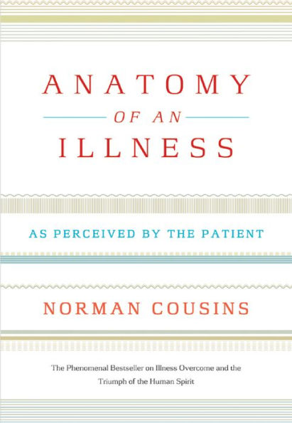 Anatomy of an Illness: As Perceived by the Patient