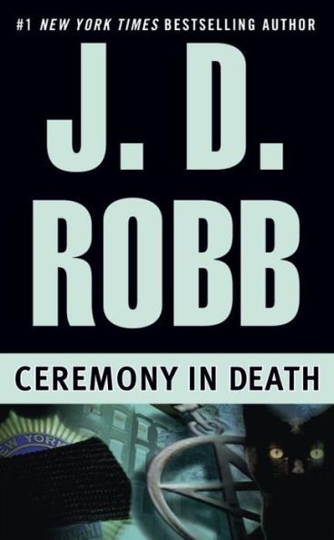 Ceremony in Death (In Death Series #5)