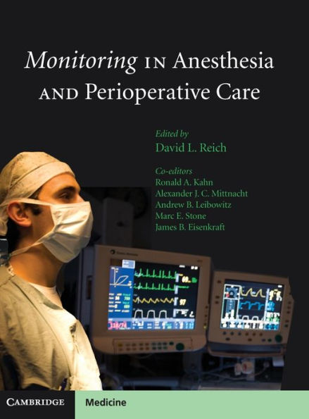 Monitoring in Anesthesia and Perioperative Care