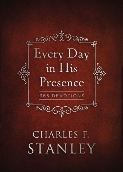 Every Day in His Presence: 365 Devotions