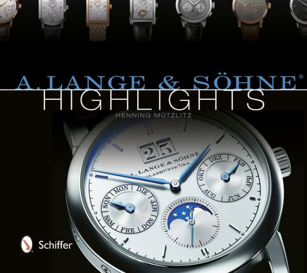 A. Lange & Sohne Highlights