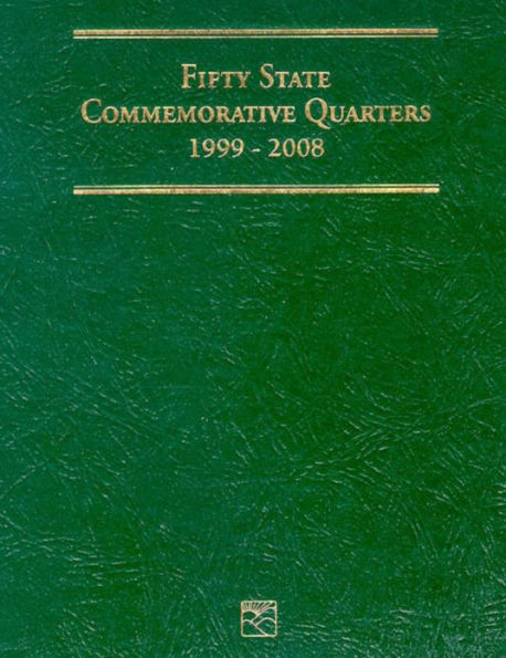 Fifty States Quarter Folder 1999 - 2008