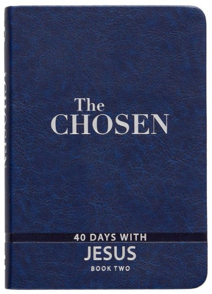 The Chosen Book Two: 40 Days with Jesus