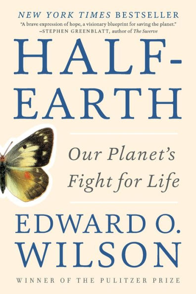 Half-Earth: Our Planet's Fight for Life