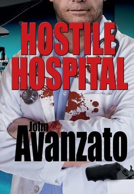 Hostile Hospital