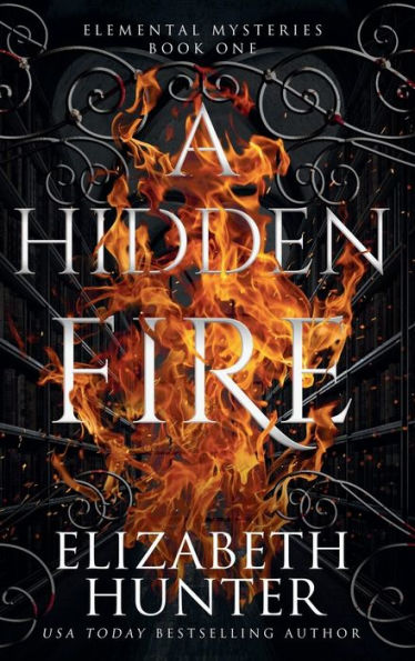 A Hidden Fire: Tenth Anniversary Edition