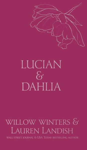Lucian & Dahlia