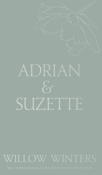 Adrian & Suzette: Tell Me You Want Me