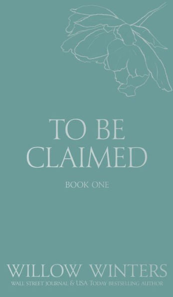 To Be Claimed #1