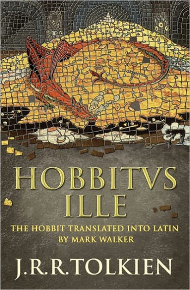Hobbitus Ille: The Latin Hobbit