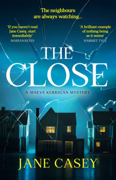 The Close (Maeve Kerrigan Series #10)
