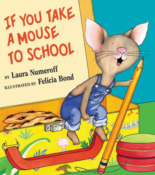 If You Take a Mouse to School