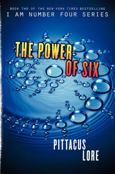 The Power of Six (Lorien Legacies Series #2)