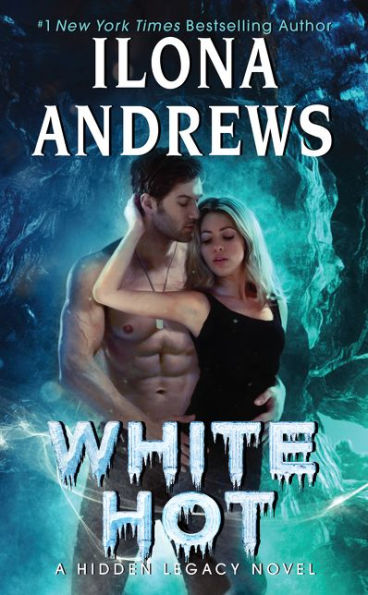 White Hot (Hidden Legacy Series #2)