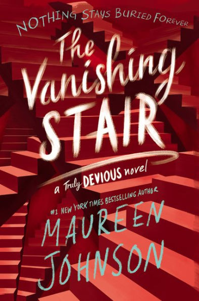 The Vanishing Stair (Truly Devious Series #2)