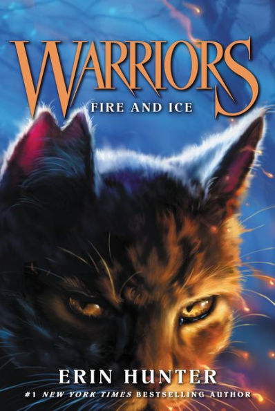 Fire and Ice (Warriors: The Prophecies Begin Series #2)