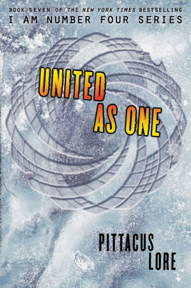 United as One (Lorien Legacies Series #7)