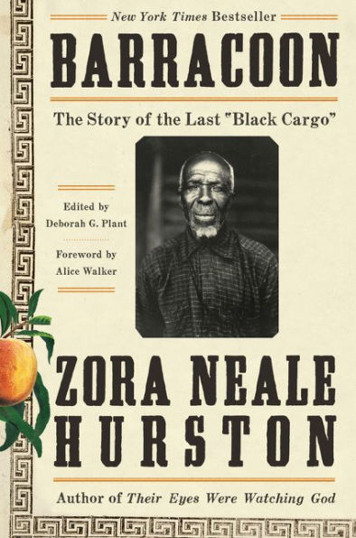 Barracoon: The Story of the Last "Black Cargo"