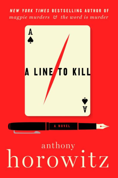 A Line to Kill (Hawthorne and Horowitz Mystery #3)