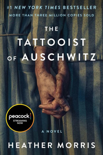 The Tattooist of Auschwitz [movie-tie-in]: A Novel