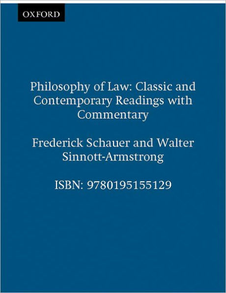 Philosophy of Law: Classic and Contemporary Readings with Commentary / Edition 1