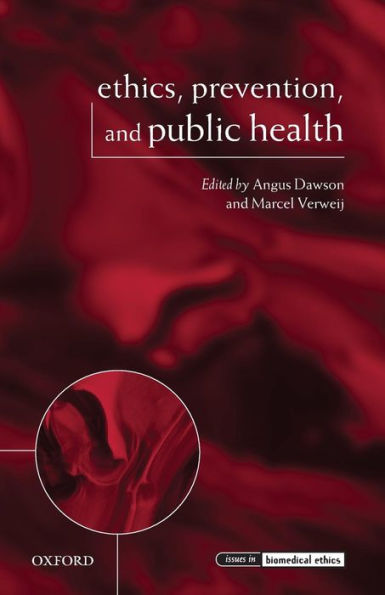 Ethics, Prevention, and Public Health