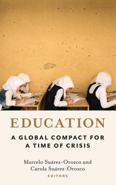 Education: A Global Compact for a Time of Crisis