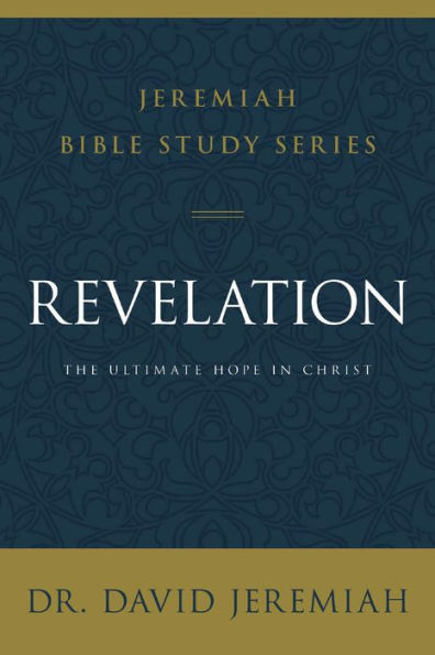 Revelation: The Ultimate Hope in Christ