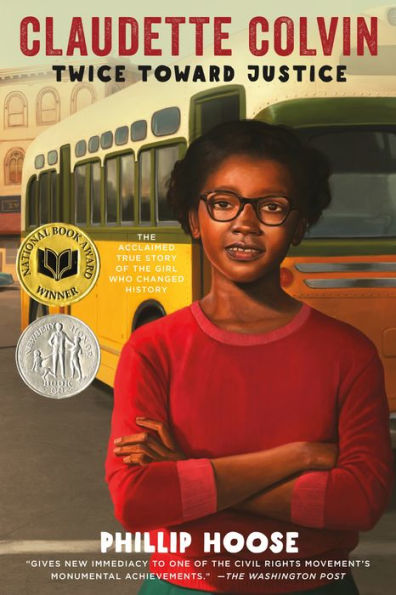 Claudette Colvin: Twice Toward Justice