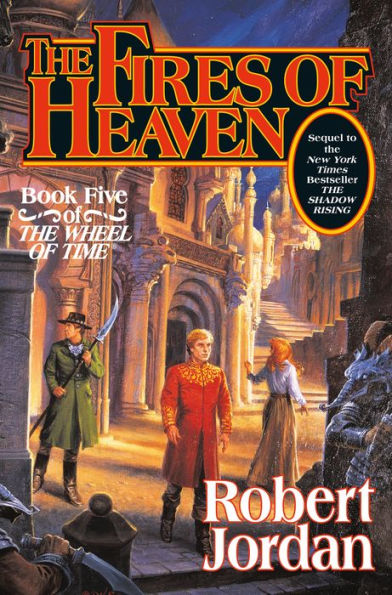 The Fires of Heaven (The Wheel of Time Series #5)