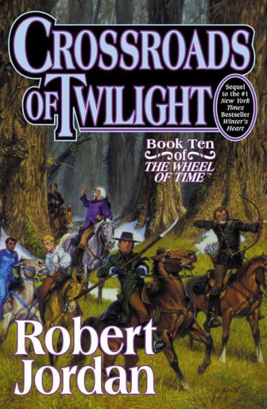 Crossroads of Twilight (The Wheel of Time Series #10)