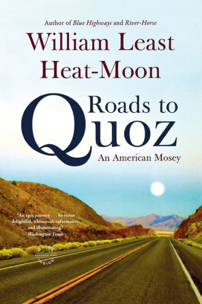 Roads to Quoz: An American Mosey