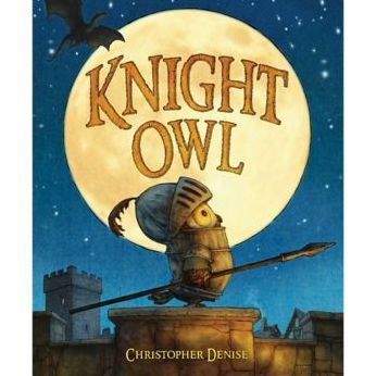 Knight Owl (Caldecott Honor Book)