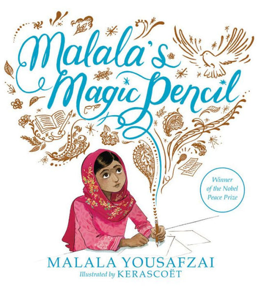 Malala's Magic Pencil