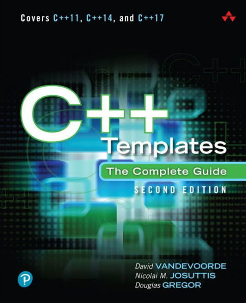C++ Templates: The Complete Guide / Edition 2
