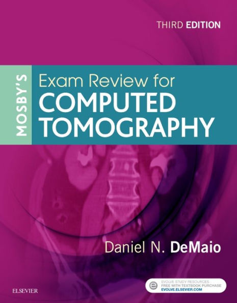 Mosby's Exam Review for Computed Tomography / Edition 3