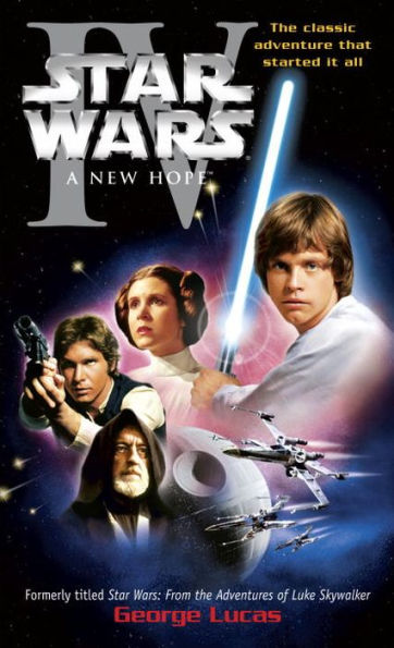 Star Wars Episode IV: A New Hope