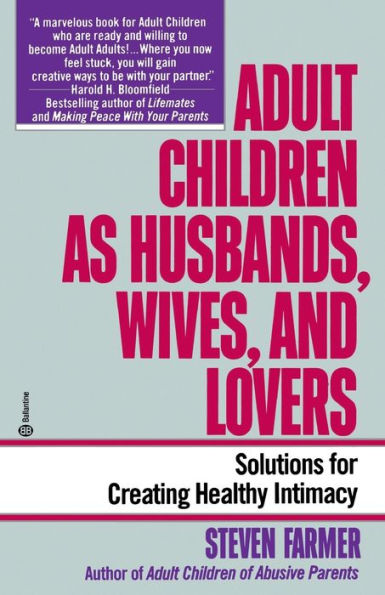 Adult Children as Husbands, Wives, and Lovers: A Solutions Book