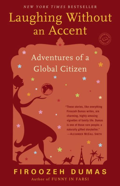 Laughing Without an Accent: Adventures of a Global Citizen