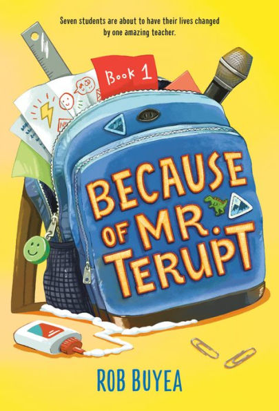 Because of Mr. Terupt (Mr. Terupt Series #1)