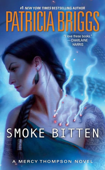 Smoke Bitten (Mercy Thompson Series #12)