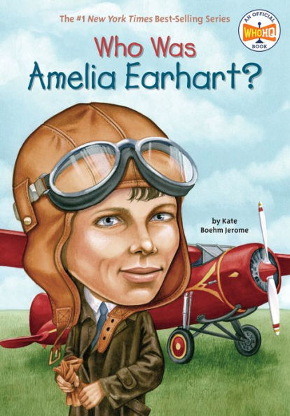 Who Was Amelia Earhart?