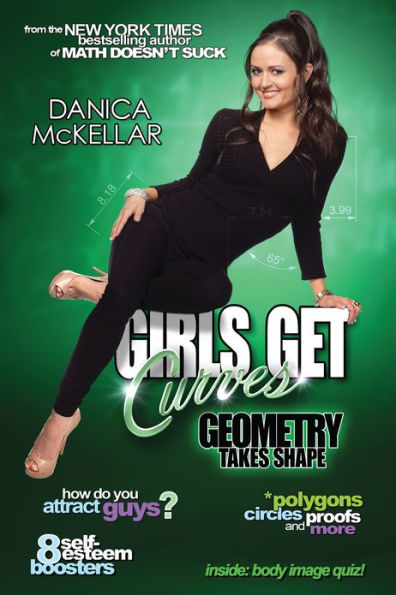 Girls Get Curves: Geometry Takes Shape