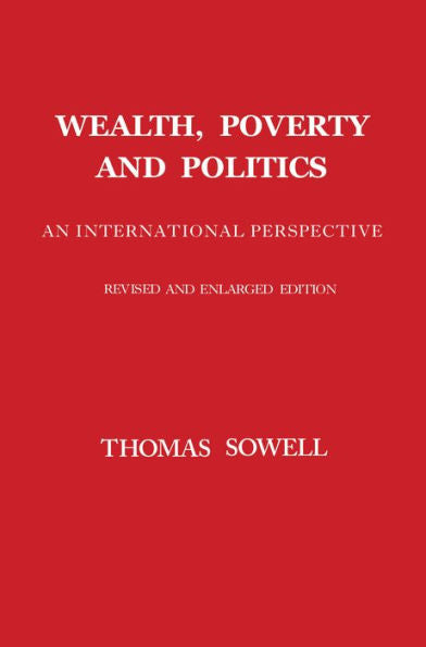 Wealth, Poverty and Politics