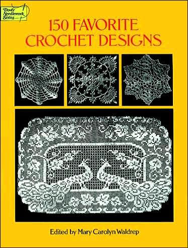 150 Favorite Crochet Designs