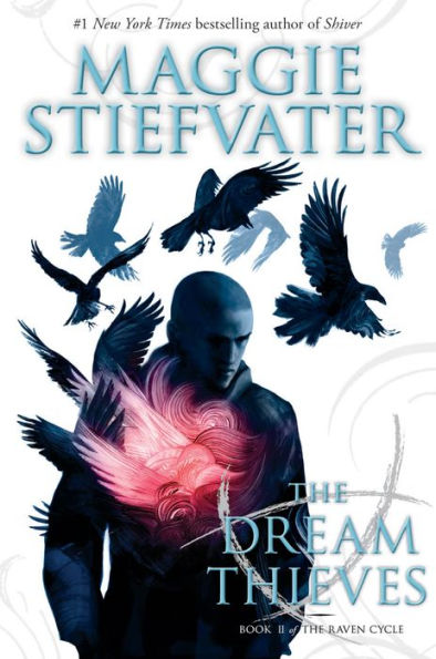 The Dream Thieves (Raven Cycle Series #2)