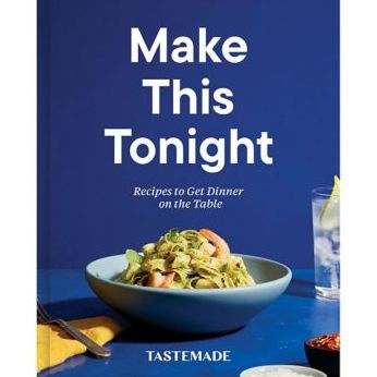 Make This Tonight: Recipes to Get Dinner on the Table: A Cookbook